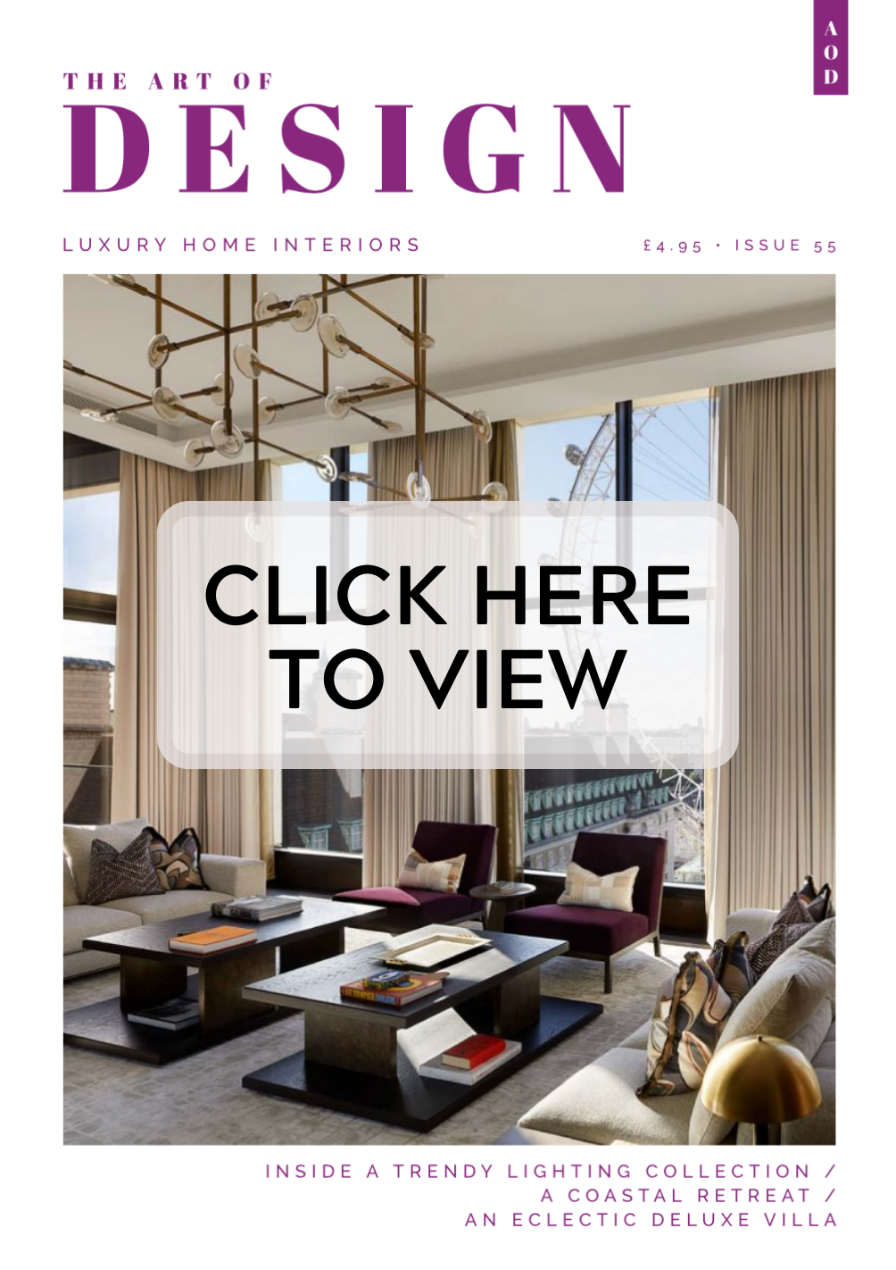 The Art of Design Magazine Luxury Home Interiors